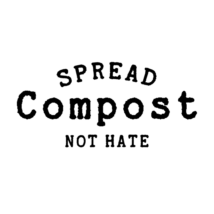 Mug - Spread Compost, Not Hate