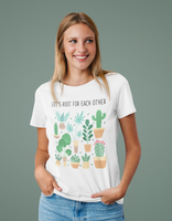 T-Shirt - Let's Root For Each Other