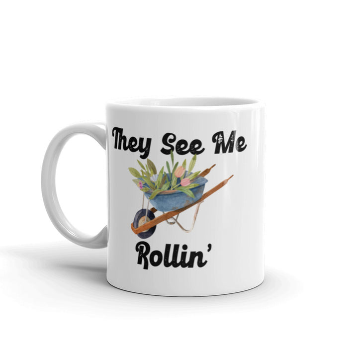 Mug - They See Me Rollin'